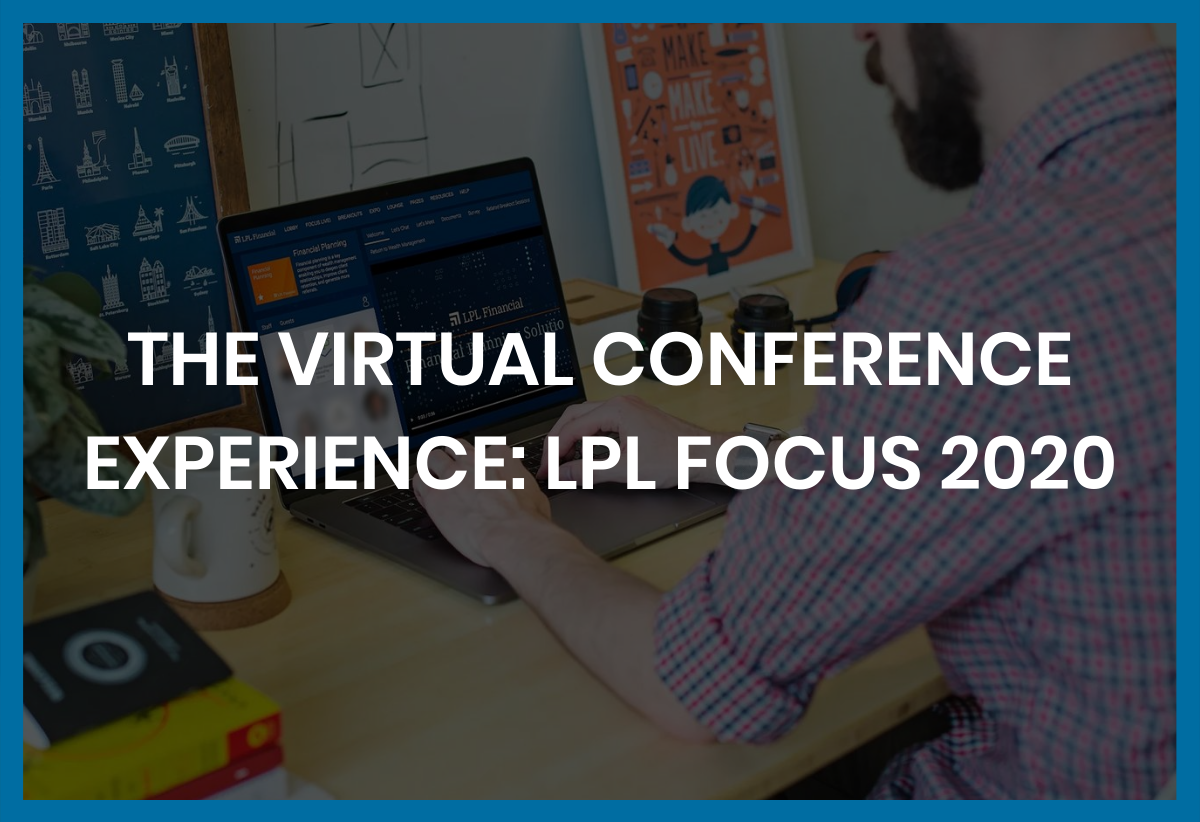 The Virtual Conference Experience LPL Focus 2020